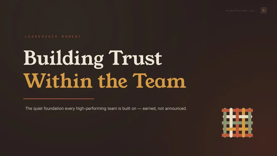 Building Trust Within the Team — Leadership Moment