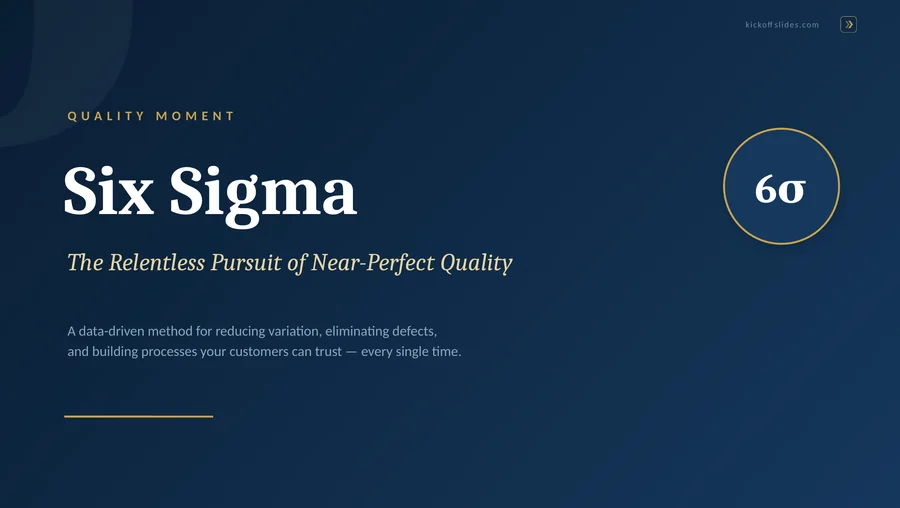 Six Sigma — Quality Moment
