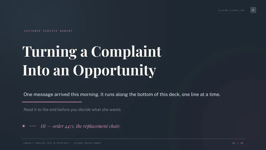 Turning a Complaint Into an Opportunity — Customer Moment